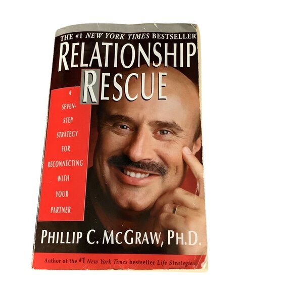 Relationship Rescue By Phillip C. Mcgraw Ph.D. Paperback 2000 - Picture 9 of 16